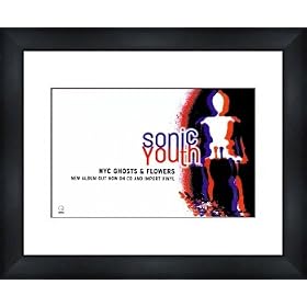 SONIC YOUTH NYC Ghosts & Flowers - Framed Original Advert