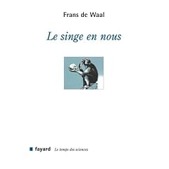 Le singe en nous
