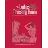 The lady's dressing room : beauty and relaxation secrets