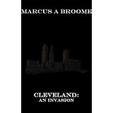 Cleveland:AnInvasion