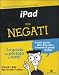 IPad per negati (Oscar manuali) con Libri relativi al nominativo: 31Yr90IjH5L._SL75_