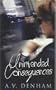 Unintended Consequences (Ulverscroft General Fiction)