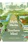 Myth, Media, and the Southern Mind