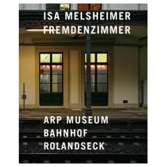 Isa Melsheimer: Fremdenzimmer