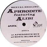 APHRODITE FEAT. ALIBI / SEXUAL HEALING