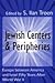 Jewish Centers and Peripheries: Europe Between America and Israel Fifty Years After World War II