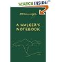 A Walker's Notebook