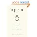 Open: Love, Sex and Life in an Open Marriage