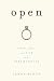 Open: Love, Sex and Life in an Open Marriage