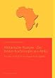 Afrikanische Rezepte - Die besten Kochrezepte aus Afrika: Kochen und K�che von �gypten bis Uganda