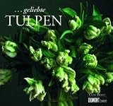 . . . geliebte Tulpen 2009