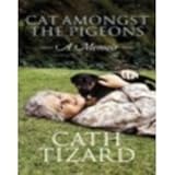 A cat amongst the pigeons : (a rural narrative)