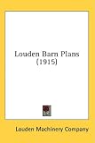Louden Barn Plans (1915)