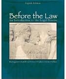 Before the Law: An Introduction to the Legal Process 8th (eighth) edition