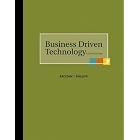 Business Driven Technology with Premium Content Card by Paige Baltzan and Amy Phillips