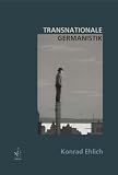 Transnationale Germanistik - Konrad Ehlich
