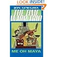 Me Oh Maya (Time Warp Trio) by Jon Scieszka and Adam McCauley