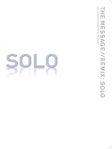 The Message Remix Solo