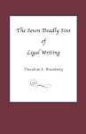 The Seven Deadly Sins of Legal Writing