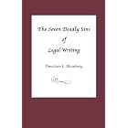 The Seven Deadly Sins of Legal Writing by  Theodore L. Blumberg
