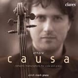 Ettore Causa Plays Romantic Transcriptions for viola and piano