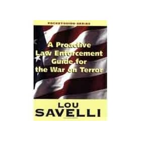 Anglers Book Supply Co 1-889031-98-4 A Proactive Law Enforcement Guide For The War On Terror - A Pocket Guide