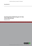 Suchmaschinen-Marketing als Teil des Online-Marketings