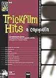 Produkt-Bild: Noten Trickfilm Hits a capella 10 tolle Songs Helbling 50022-356-6