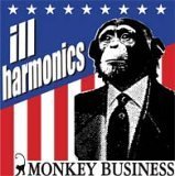 Monkey Business [US-Import] - Ill Harmonics