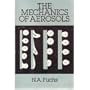 The Mechanics of Aerosols