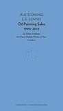 Auctioning L.S. Lowry : oil painting sales, 1990-2012