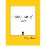 Produkt-Bild: Hindu Art of Love [ HINDU ART OF LOVE ] by Burton, Richard Francis (Author) Jan-01-2003 [ Paperback ]