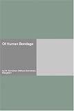 Of Human Bondage