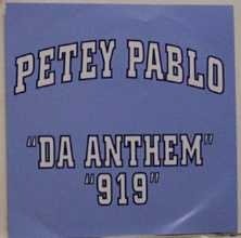 Petey Pablo - Da Anthem (CD Single) - Zortam Music