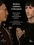 Ma�tres v�nitiens et flamands : Bellini, Titien, Canaletto, Van Eyck, Bouts, Jordaens... Chefs-d'oeuvre de l'Accademia Carrara de Bergame et du Mus�e Royal des Beaux-Arts d'Anvers