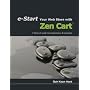 E-Start Your Web Store with Z en Cart; A Hands on Guide for Entrepreneurs and Businesses