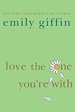 Love the One You're With
