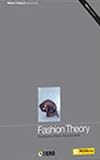 Fashion Theory Volume 10 Issue 3: Fashioning Skin: The Process and Practice of Tattoo