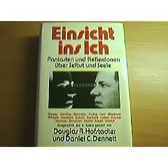 Einsicht ins Ich : Fantasien und Reflexionen �ber Selbst und Seele