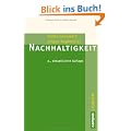 Nachhaltigkeit: 2., aktualisierte Auflage (Campus �Studium�)