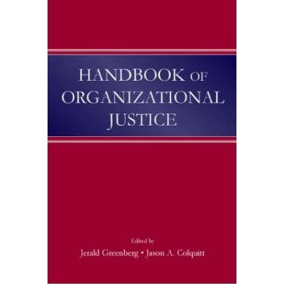 [(Handbook of Organizational Justice )] [Author: Jerald Greenberg] [Apr-2005]