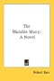 The Mutable Many: A Novel