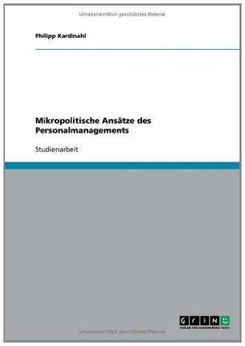 Mikropolitische Ansätze des Personalmanagements (German Edition)