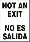 NOT AN EXIT (BILINGUAL) Sign - 14