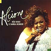 Alcione - Nao Deixe O Samba Morrer - Zortam Music