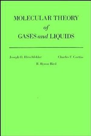 The Molecular Theory of Gases and Liquids