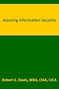 Assuring Information Security (Assurance Services)