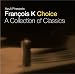 Francois K Choice: a Collection of Classics