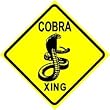COBRA CROSSING sign * street snakes reptile