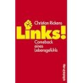 Links!: Comeback eines Lebensgef�hls
